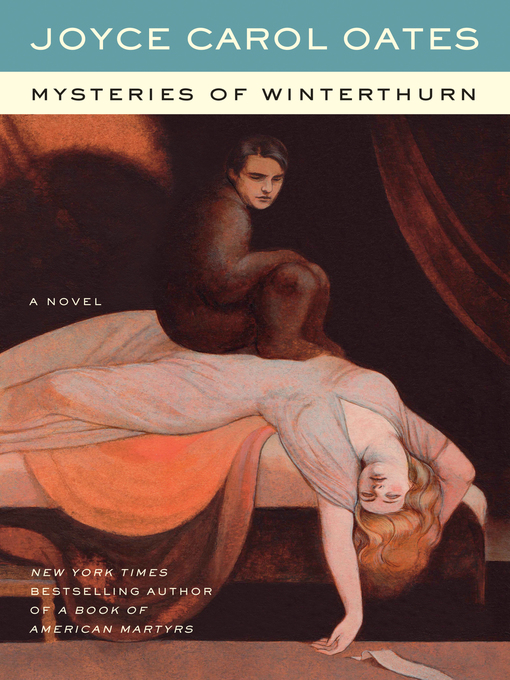 Title details for Mysteries of Winterthurn by Joyce Carol Oates - Available